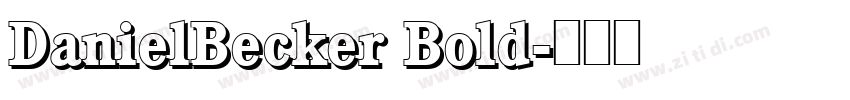 DanielBecker Bold字体转换